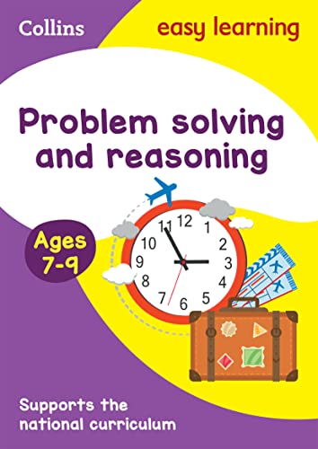 Problem Solving and Reasoning Ages 7-9 (Collins Easy Learning KS2) from Collins