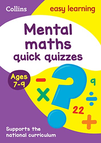 Mental Maths Quick Quizzes Ages 7-9 (Collins Easy Learning KS2) by Collins