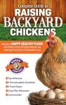 Raising Happy, Healthy Backyard Chickens Guide