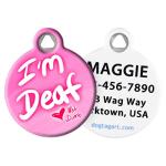 I'm Deaf Not Dumb Personalized Pet ID Tag