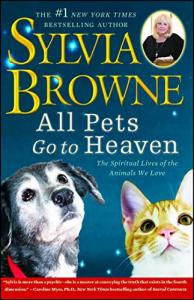 All Pets Go To Heaven: A Love Book