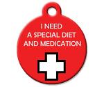 Medical Alert Dog Cat Pet ID Tag - I Need A Special Diet and Medication - Perso...