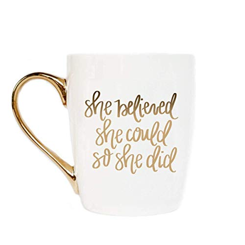 She Believed She Could Coffee Mug with Gold Handle