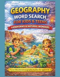 Landforms and Natural Wonders Geography Word Search Puzzles for Kids 8-14