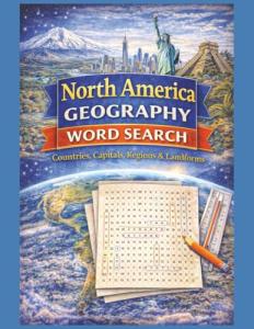 North America Geography Word Search Puzzles 55 Large Print