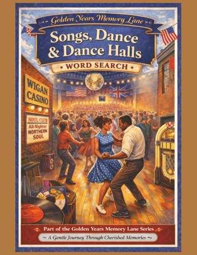 Songs, Dance & Dance Halls Word Search