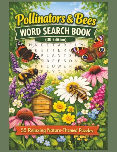 Pollinators and Bees Word Search Puzzles Book