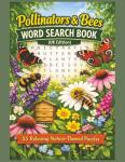 Pollinators and Bees Word Search Puzzles Book