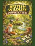 British Wildlife Word Search Puzzles for Nature Lovers