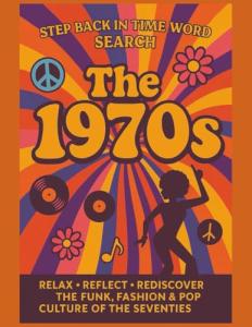 1970s Nostalgia Large-Print Word Search Puzzle Book