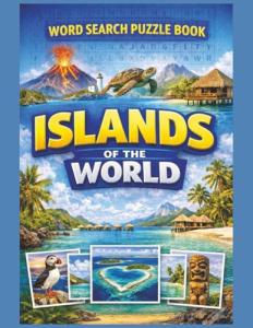 Islands of the World Geography Word Search Puzzle Book