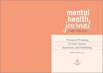 Mental Health Journal: Daily Check-In: 70 Days of Reflection Space to Track Your Moods, Intentions, and Well-Being
