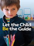 Montessori: Let The Child Be The Guide