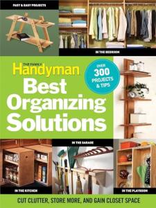 Family Handyman's Top Closet Organizing Solutions