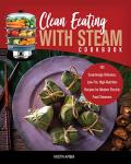 Steam Cookbook: 101 Delicious Low-Fat Recipes