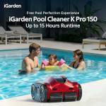 (2025 Upgrade) iGarden K Pro Cordless Robotic Pool Cleaner, 15H Max Runtime for Inground Pools, Wall Climbing & Waterline Scrubbing, 7400 GPH Suction, Smart AI Navigation, App & Touchscreen Control