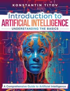 AI Basics: Your Essential Guide to Understanding It