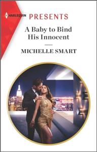 A Baby to Bind His Innocent: A Secret Pregnancy Revenge Contemporary Romance (The Sicilian Marriage Pact Book 1)
