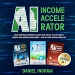 AI Income Accelerator for Profitable Side Hustles