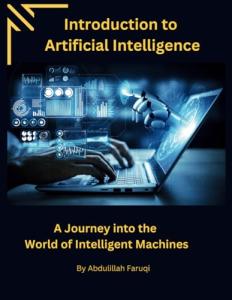 Artificial Intelligence Text book for Grade7 and 8: Unveiled A Journey into the World of Intelligent Machines (Introduction to Artificial Intelligence)