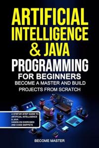 AI for Beginners: Master Projects with Java