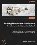 Smart Home Automation with Home Assistant Guide
