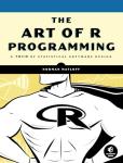 R Programming Made Easy: A User-Friendly Guide