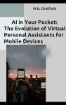 Pocket-Sized AI: Your Mobile Assistant Awaits