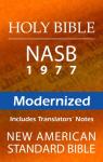 Modernized NASB Bible with Translators' Notes