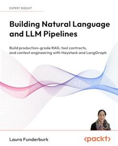 Build AI Pipelines with Haystack and LangGraph