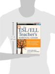 ESL/ELL Teacher's Essential Survival Guide