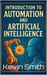 Kickstart Your Journey in Automation & AI