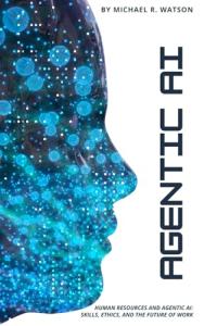 AI in HR: Skills, Ethics, and Future Insights