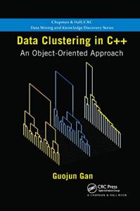 Data Clustering with C++: Object-Oriented Guide