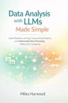 Easy Data Analysis with LLMs: Your Guide