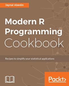 R Programming Cookbook: Easy Recipes for Stats