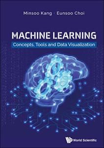 Machine Learning Tools and Data Visualization Guide