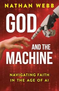 Faith and AI: Navigating the New Age