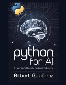 Python for AI: Your Step-by-Step Beginner's Guide