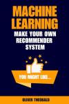 Create Your Own Recommender System Guide