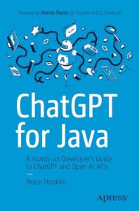 ChatGPT for Java: Developer's Guide to OpenAI