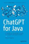 ChatGPT for Java: Developer's Guide to OpenAI