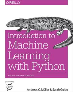 Machine Learning with Python: A Data Scientist's Guide
