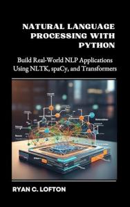 Build Real-World NLP Apps with Python