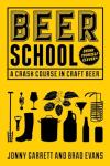 Beer School: A Crash Course in Craft Beer (Craft beer gift)