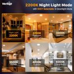 Veriligt 6 Pack 4 Inch LED Recessed Light with Night Light, 2700K/3000K/3500K/4000K/5000K 5CCT Ceiling Light, 750LM 9W 120V, Dimmable Canless Wafer Downlight ETL&FCC, Energy Saving Star