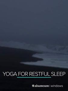 Restful Sleep Yoga with Dr. Daniel Nightingale