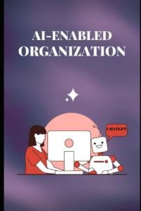 AI-Driven Organization Handbook for Business Leaders