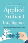 Applied AI: Essential Guide for Business Leaders