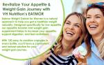 VH Nutrition Eatmor Appetite Booster for Weight Gain